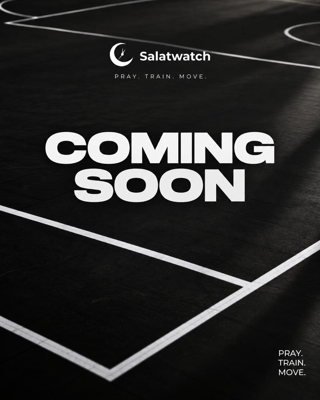 Salatwatch — Coming Soon — PRAY. TRAIN. MOVE.